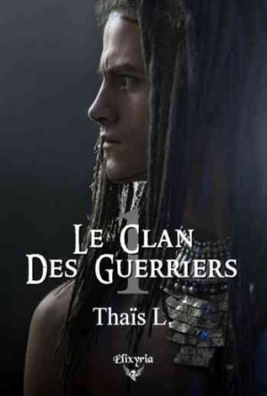 Le clan des guerriers, Tome 1
