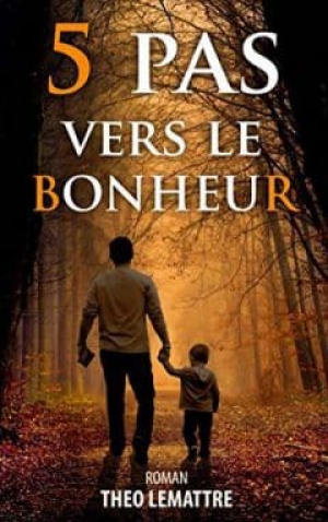 5 pas vers le bonheur