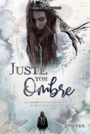 Juste ton Ombre