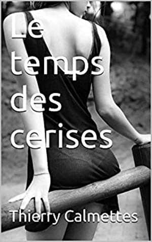 Le temps des cerises