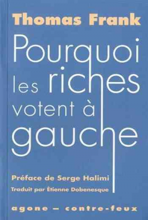 Pourquoi les riches votent à gauche