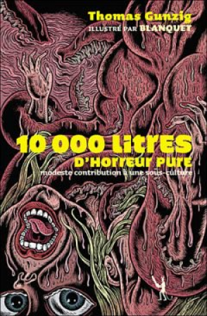 10 000 litres d’horreur pure