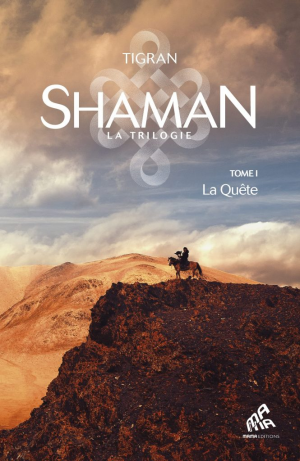 Shaman, Tome 1 : La quête