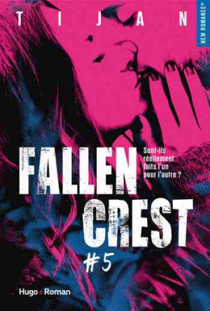 Fallen crest – tome 5