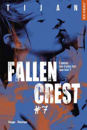 Fallen crest – tome 7