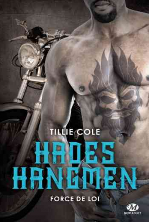 Hades Hangmen – Tome 6 : Force de Loi