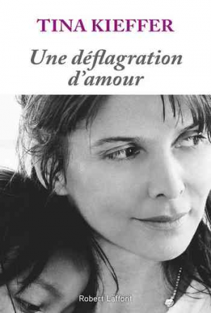 Une déflagration d’amour