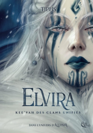 Elvira, Kee’vah des clans unifiés