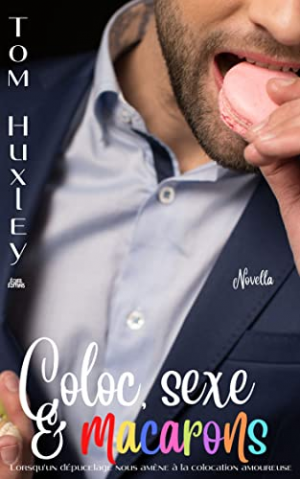 Coloc, sexe et macarons