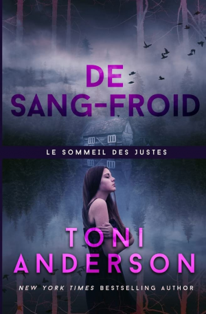 Le Sommeil des justes, Tome 10 : De sang-froid