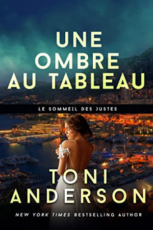 Le Sommeil des justes, Tome 9 : Une ombre au tableau