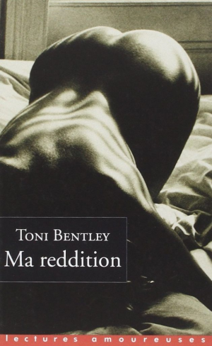 Ma reddition : Une confession érotique
