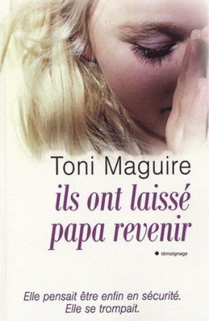 Ils Ont Laissés Papa Revenir