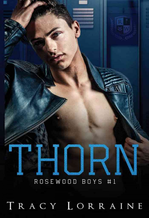 1001Ebooks - Rosewood Boys, Tome 1 : Thorn Rosewood Boys, Tome 1 : Thorn