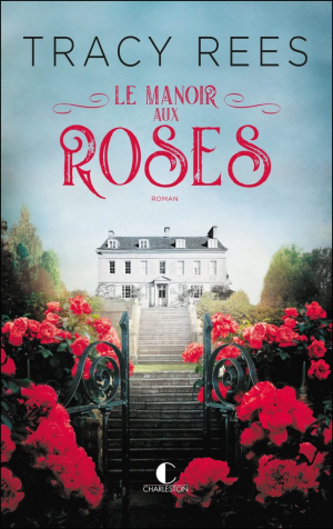 Le Manoir aux roses