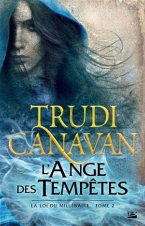 La loi du millénaire – T2 L’ange des tempêtes