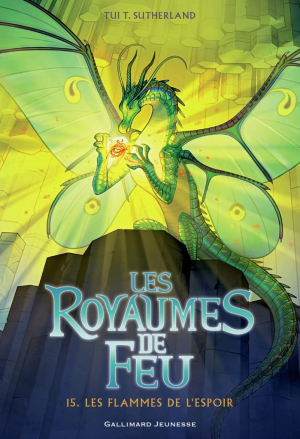 Les Royaumes de feu, Tome 15 : Les Flammes de l’espoir