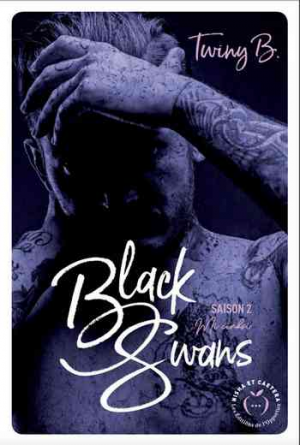 Black Swans – Saison 2 – Mi Cinski