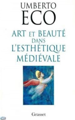 Art et beauté dans l’ esthétique médiévale