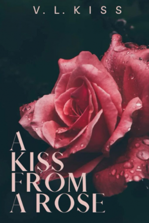 A kiss from a rose