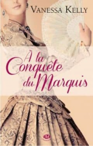 A La Conquete Du Marquis
