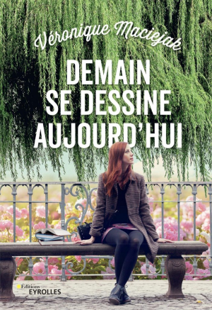 Demain se dessine aujourd’hui