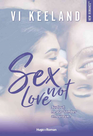 Sex, Not Love