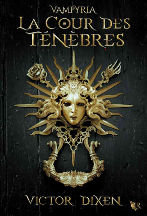 Vampyria, Tome 1 : La Cour des ténèbres