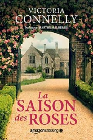 La Saison des roses