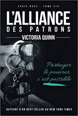 Boss – Tome 6: L’Alliance des patron