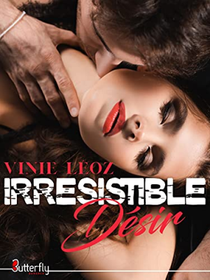 Irrésistible désir