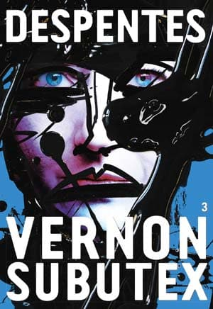 Vernon Subutex Tome 3