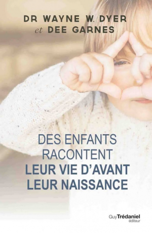 Des enfants racontent leur vie d’avant leur naissance