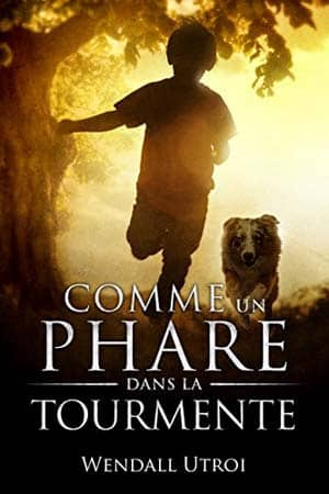 Comme un phare dans la tourmente