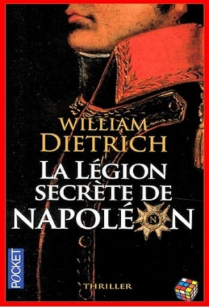 La légion secrète de Napoléon
