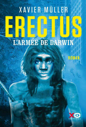 Erectus : L’armée de Darwin