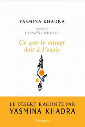 Ce que le mirage doit à l’oasis