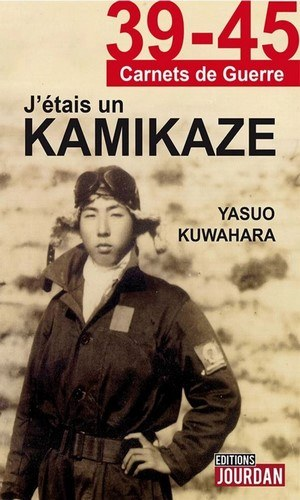 J’étais un Kamikaze