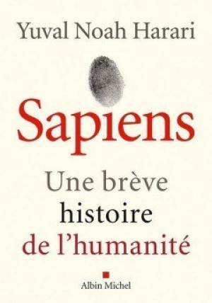 Sapiens Une brève histoire de l’humanité