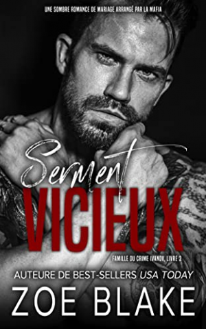 Famille du crime Ivanov, Tome 2 : Serment vicieux