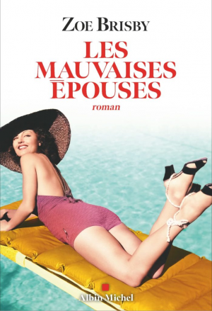 Les mauvaises épouses