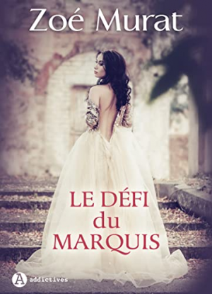 Le défi du marquis