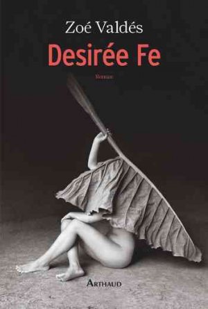 Desirée Fe ou L’innocente pornographe